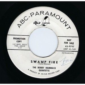 Bobby Hammack Quintette Promo Vinyl 45 Swamp Fire/Brazilian Hobo VG Jazz
